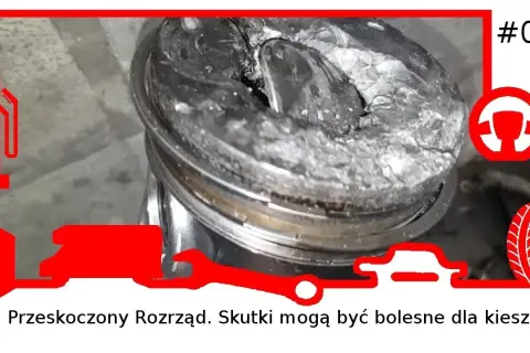 Przestawiony rozrząd objawy benzyna - jak uniknąć poważnych problemów