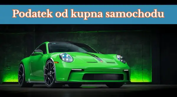 Zielony sportowy samochód z napisem "Podatek od kupna samochodu".